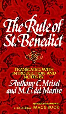 Reguła świętego Benedykta - The Rule of St. Benedict