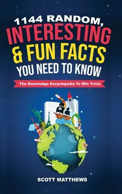 1144 losowe, interesujące i zabawne fakty, które musisz znać - encyklopedia wiedzy, aby wygrać ciekawostki - 1144 Random, Interesting & Fun Facts You Need To Know - The Knowledge Encyclopedia To Win Trivia