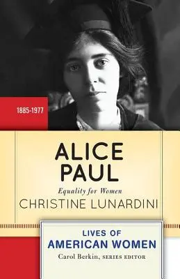 Alice Paul: Równość dla kobiet - Alice Paul: Equality for Women