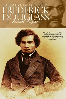 Opowieść o życiu Fredericka Douglassa - Narrative of the Life of Frederick Douglass