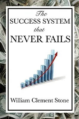 System sukcesu, który nigdy nie zawodzi - The Success System That Never Fails