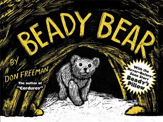 Beady Bear: Z nigdy wcześniej nie widzianą historią Beady's Pillow - Beady Bear: With the Never-Before-Seen Story Beady's Pillow