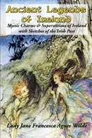 Starożytne legendy Irlandii - Ancient Legends of Ireland