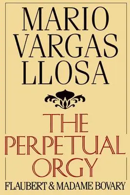 Wieczysta orgia - The Perpetual Orgy