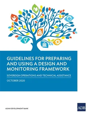 Wytyczne dotyczące przygotowania ram projektowania i monitorowania (wydanie 2020) - Guidelines for Preparing a Design and Monitoring Framework (2020 Edition)