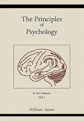 Zasady psychologii (tom 1) - The Principles of Psychology (Vol 1)