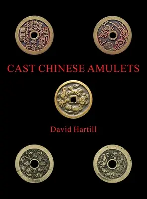 Odlewane chińskie amulety - Cast Chinese Amulets