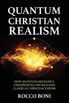 Chrześcijański realizm kwantowy - Quantum Christian Realism