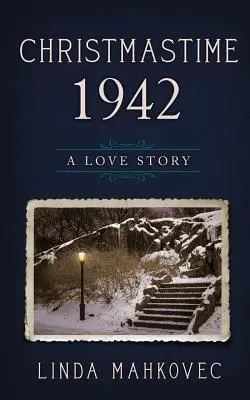 Boże Narodzenie 1942: Historia miłosna - Christmastime 1942: A Love Story