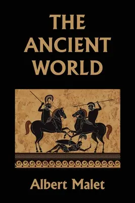 Starożytny świat (wczorajsza klasyka) - The Ancient World (Yesterday's Classics)