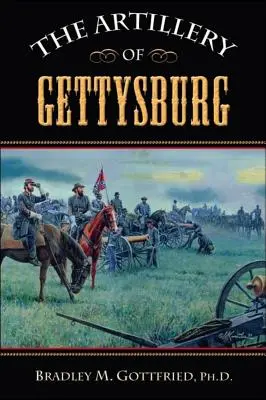 Artyleria Gettysburga - The Artillery of Gettysburg