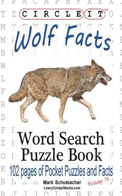 Krąg, Fakty o wilkach, Wyszukiwanie słów, Puzzle Book - Circle It, Wolf Facts, Word Search, Puzzle Book