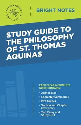 Przewodnik do filozofii św. Tomasza z Akwinu - Study Guide to The Philosophy of St Thomas Aquinas