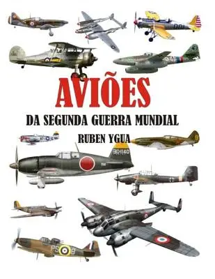 Lotnictwo Drugiej Wojny Światowej - Avies Da Segunda Guerra Mundial