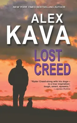 Lost Creed: (Księga 4: Tajemnica Rydera Creeda K-9) - Lost Creed: (Book 4 A Ryder Creed K-9 Mystery)