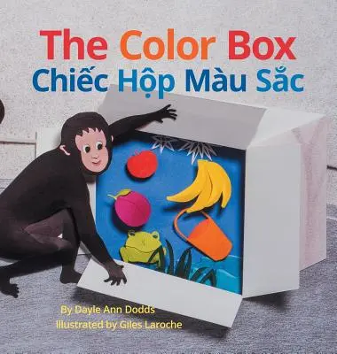 Kolorowe pudełko / Chiec Hop Mau Sac: Książki dla dzieci Babl po wietnamsku i angielsku - The Color Box / Chiec Hop Mau Sac: Babl Children's Books in Vietnamese and English