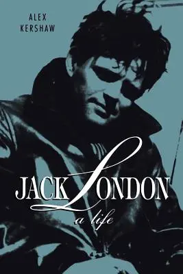 Jack London: Życie - Jack London: A Life