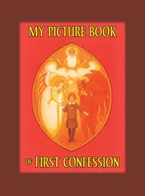 Moja obrazkowa książka o pierwszej spowiedzi - My Picture Book of First Confession