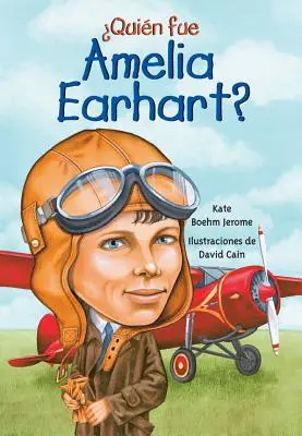 Kim była Amelia Earhart? - Quien Fue Amelia Earhart?