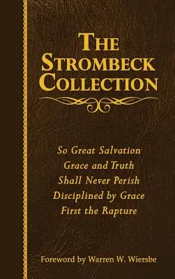 Kolekcja Strombecka: Dzieła zebrane J. F. Strombecka - The Strombeck Collection: The Collected Works of J. F. Strombeck