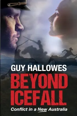 Beyond Icefall: Konflikt w nowej Australii - Beyond Icefall: Conflict in a new Australia