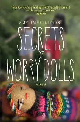 Sekrety martwiących się lalek - Secrets of Worry Dolls