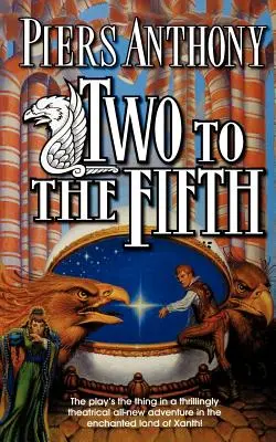 Dwóch do Piątego: Przygoda w krainie Xanth - Two to the Fifth: An Adventure in the Land of Xanth