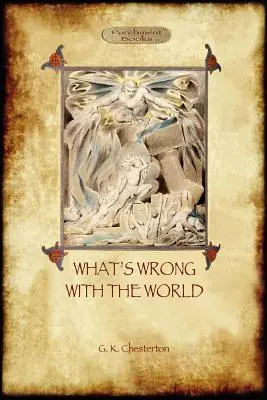 Co jest nie tak ze światem (Aziloth Books) - What's Wrong with the World (Aziloth Books)