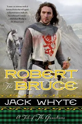 Robert the Bruce: Opowieść o strażnikach - Robert the Bruce: A Tale of the Guardians