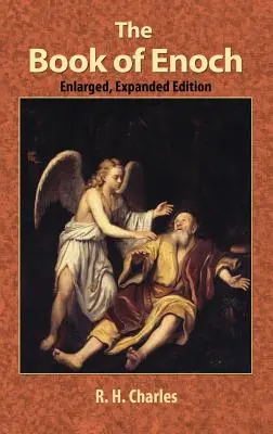 Księga Henocha: Dzieło wizjonerskiego objawienia i proroctwa, ujawniające boskie sekrety i fantastyczne informacje o stworzeniu, Salvat - The Book of Enoch: A Work of Visionary Revelation and Prophecy, Revealing Divine Secrets and Fantastic Information about Creation, Salvat