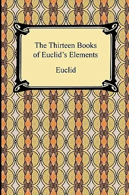 Trzynaście ksiąg Elementów Euklidesa - The Thirteen Books of Euclid's Elements