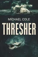 Thresher: Głębinowy thriller - Thresher: A Deep Sea Thriller