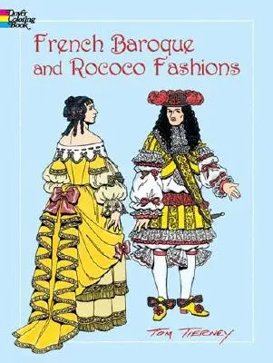 Kolorowanka z modą francuskiego baroku i rokoka - French Baroque and Rococo Fashions Coloring Book