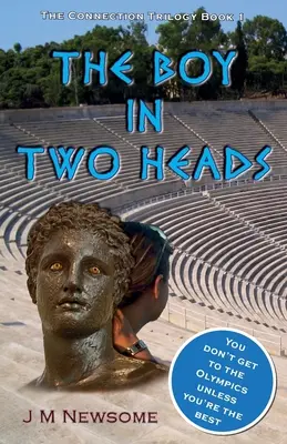 Chłopiec o dwóch umysłach: Podróż w czasie do starożytnej Olimpii - The Boy in Two Minds: Time travel to Ancient Olympia