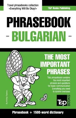 Rozmówki angielsko-bułgarskie i słownik na 1500 słów - English-Bulgarian phrasebook and 1500-word dictionary