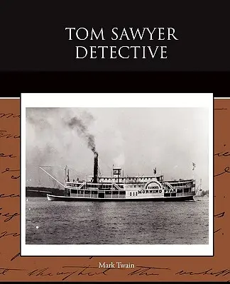 Detektyw Tomek Sawyer - Tom Sawyer Detective