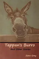 Burro Tappana i inne opowieści - Tappan's Burro and Other Stories