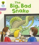 Oxford Reading Tree Biff, Chip and Kipper Stories Decode and Develop: Poziom 1+: Wielki, zły wąż - Oxford Reading Tree Biff, Chip and Kipper Stories Decode and Develop: Level 1+: The Big, Bad Snake