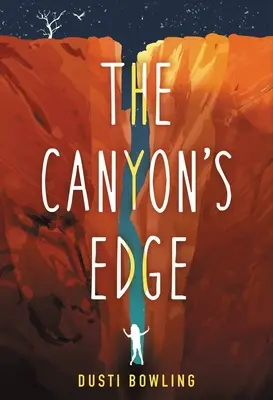 Krawędź kanionu - The Canyon's Edge