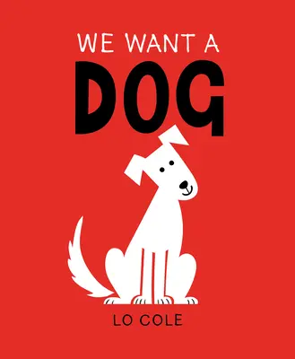 Chcemy psa - We Want a Dog