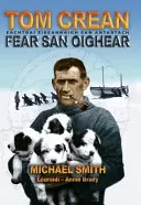 Tom Crean - Fear San Oighear