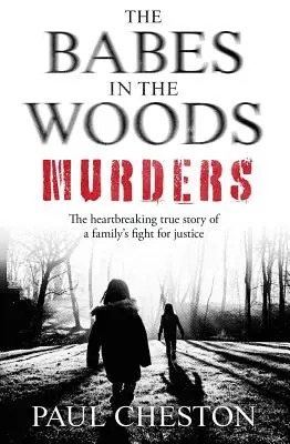 Morderstwa w lesie - The Babes in the Woods Murders