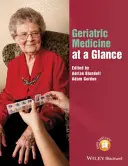 Medycyna geriatryczna w skrócie - Geriatric Medicine at a Glance