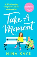 Take A Moment - najbardziej wzruszający romans, jaki przeczytasz w tym roku - Take A Moment - The most heartwarming romance you'll read this year