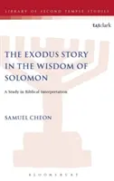 Historia Wyjścia w Mądrości Salomona - The Exodus Story in the Wisdom of Solomon