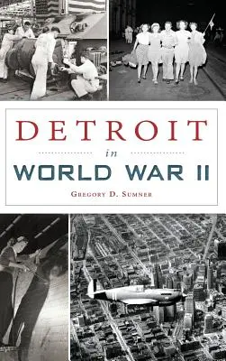 Detroit w czasie II wojny światowej - Detroit in World War II
