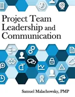 Kierowanie zespołem projektowym i komunikacja - Project Team Leadership and Communication