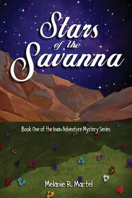 Gwiazdy sawanny - Stars of the Savanna