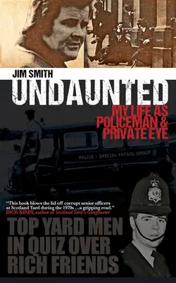 Undaunted: Moje życie jako policjanta i prywatnego detektywa - Undaunted: My Life as Policeman and Private Eye