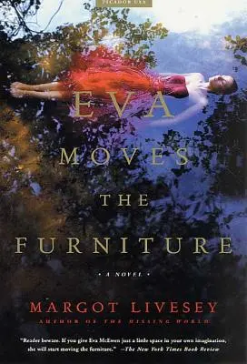 Eva przesuwa meble - Eva Moves the Furniture